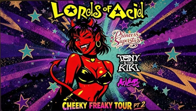 LORDS OF ACID Announce “CHEEKY FREAKY TOUR – PT. 2”